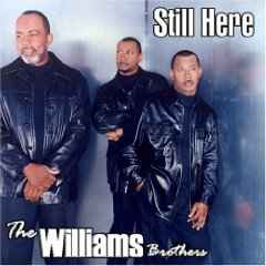 brothers williams christianmusic still lyricspond 2003 nov